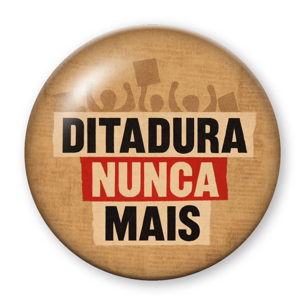Broche Ditadura Nunca Mais (punhos)