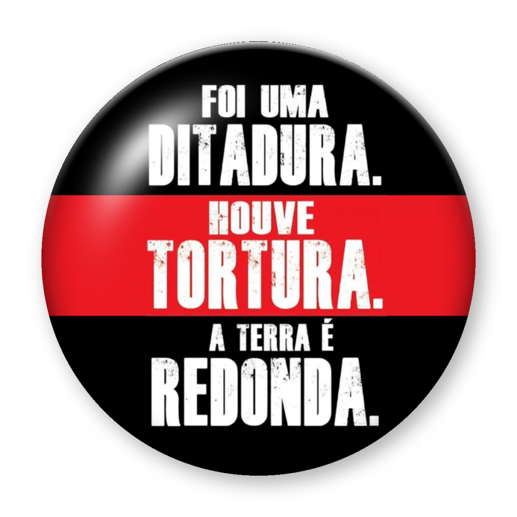 Broche Foi uma ditadura. Houve tortura.