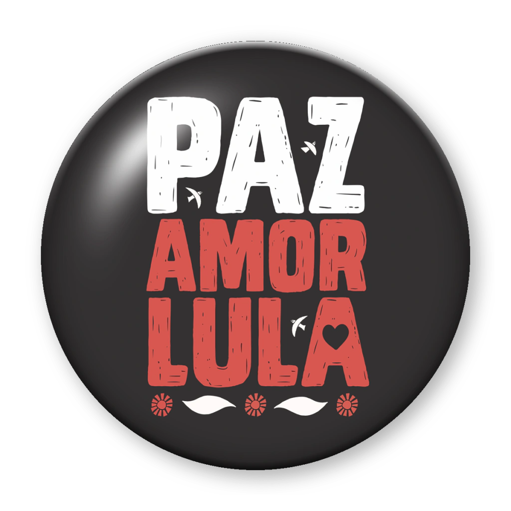 Broche Paz, Amor e Lula