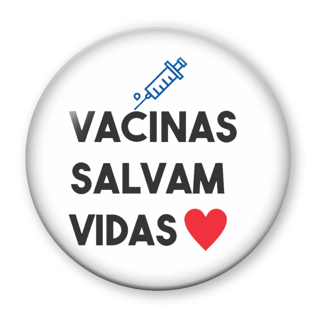 Broche Vacinas Salvam Vidas