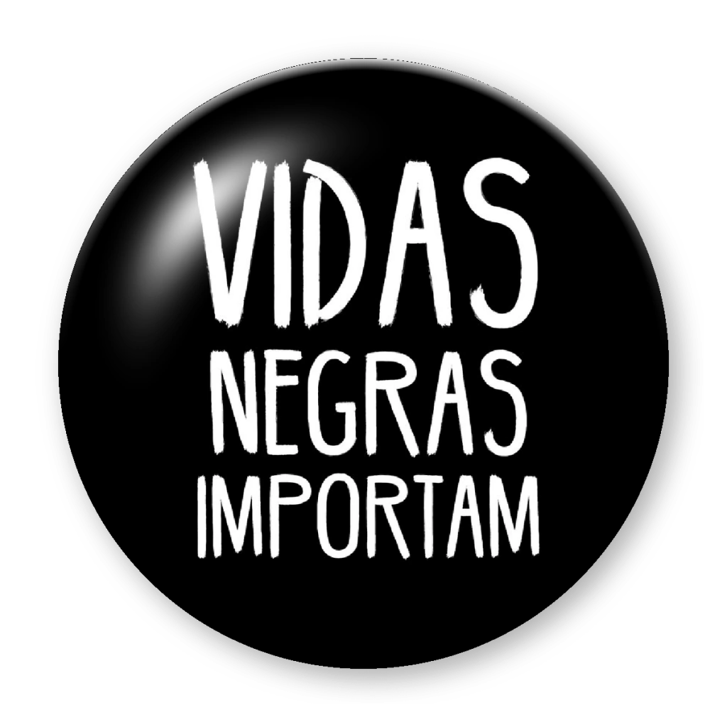 Broche Vidas Negras Importam