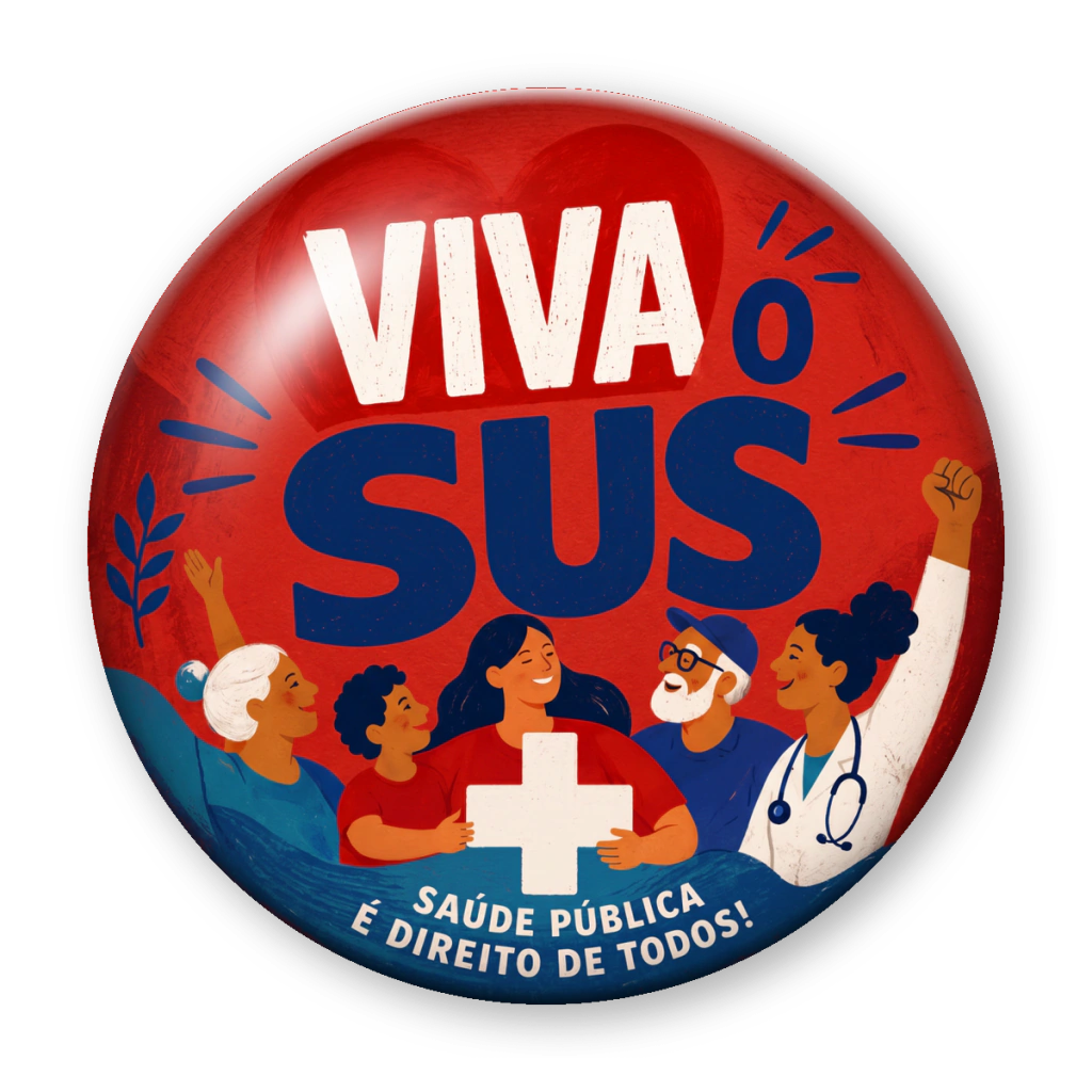 Broche Viva o SUS — Saúde Pública é Direito de Todos