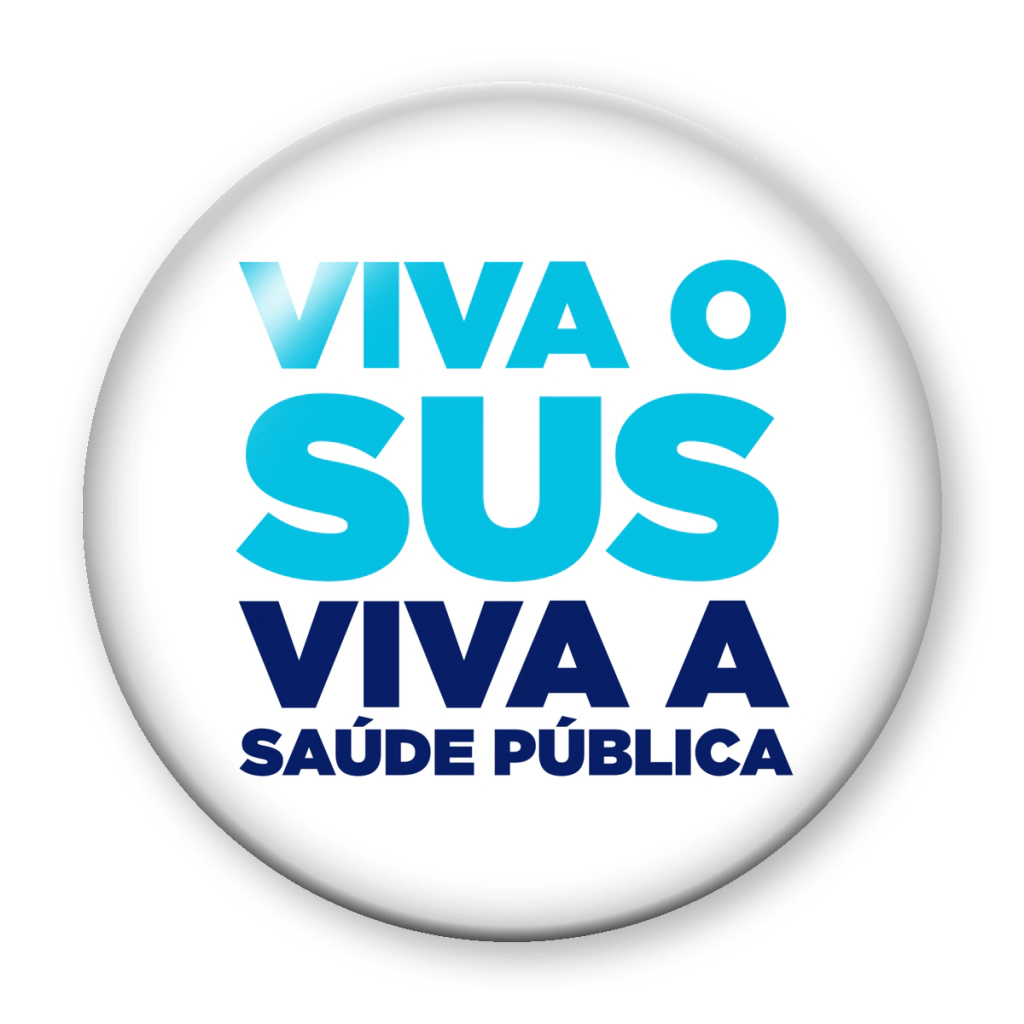 Broche Viva o SUS, Viva a Saúde Pública